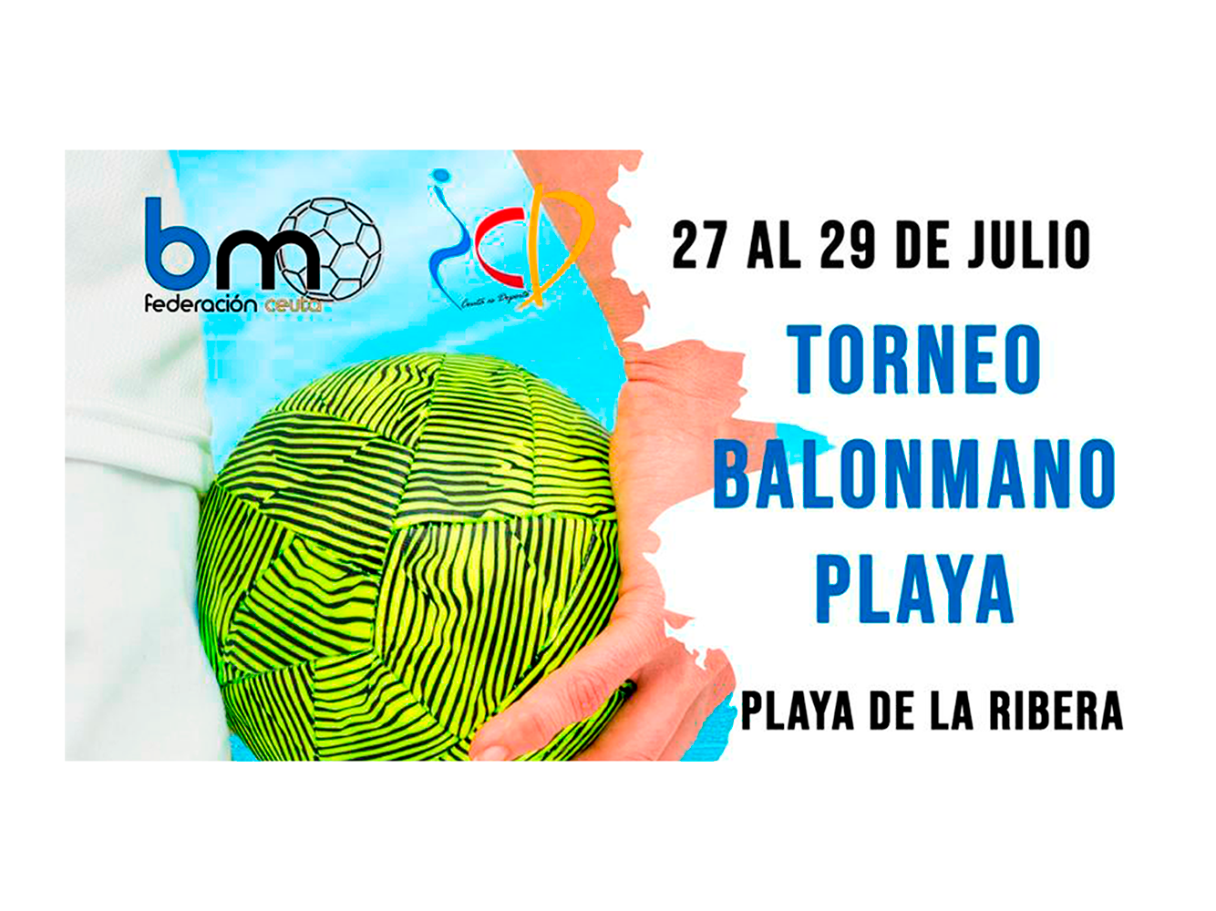 Torneo balonmano playa del 27 al 29 de julio